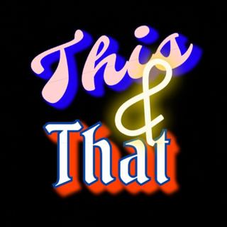 This and That - Season 2 - Episode 42