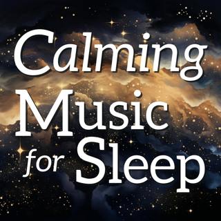 Calming Music for Sleep