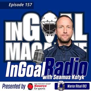 Episode 157 with Buffalo Sabres Goalie Development Coach Seamus Kotyk