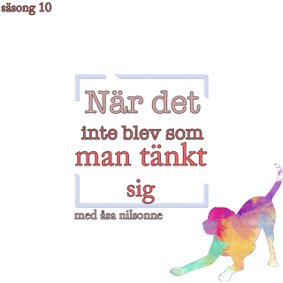 När det inte blev som man tänkt sig