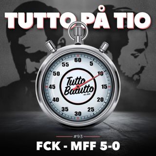 Tutto på tio – FCK-MFF 5-0