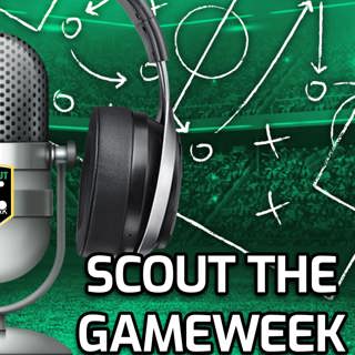 Gameweek 11 | Scout the Gameweek featuring Football Chatbox | FPL 2021/22