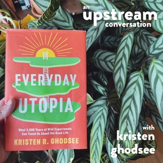 Everyday Utopia and Radical Imagination with Kristen Ghodsee