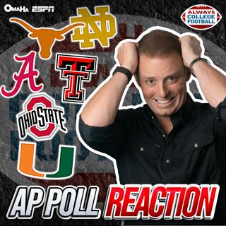 Always College Football: AP Poll REACTION + Camp Questions at Ohio St, Alabama & more