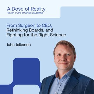 Juho Jalkanen, CEO at Faron Pharmaceuticals on From Surgeon to CEO, Rethinking Boards, and Fighting for the Right Science