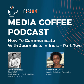Episode 7 - How to Communicate With Journalists In India - Part 2