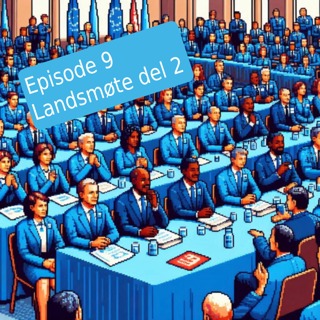 #9 - Referat fra Delta sitt landsmøte del 2