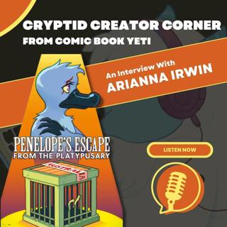 Arianna Irwin Interview - Penelope's Escape from the Platypusary