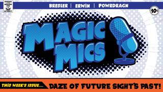 Daze of Future Sight's Past - Mystery Booster 2, MTG Foundations, Historic Nerfs, Gen Con Meltdown & More!