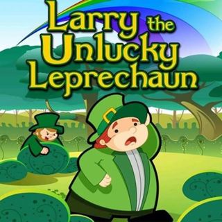 Larry the Unlucky Leprechaun