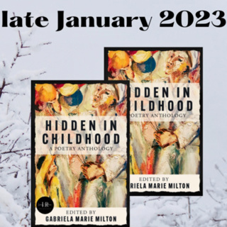 Golden Guest: Gabriela Marie Milton editor of Hidden In Childhood