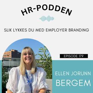 179: Employer Branding i REMA 1000 og Reitangruppen, med Ellen Jorunn Bergem