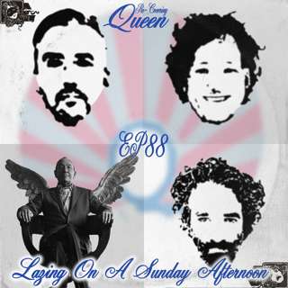 Ep 88 : Lazing On A Sunday Afternoon