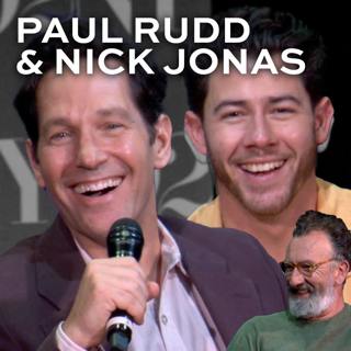 Nick Jonas & Paul Rudd & John Carney