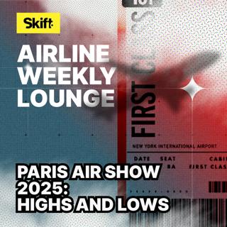 Paris Air Show 2025: Highs and Lows