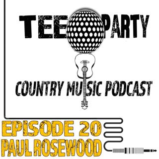 Episode Twenty - Paul Rosewood