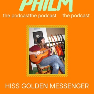 HISS GOLDEN MESSENGER