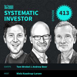 SI413: Why Trend Following Is More Than Crisis Alpha ft. Andrew Beer & Tom Wrobel