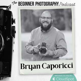 Master Your Camera Settings Fast with Bryan Caporicci