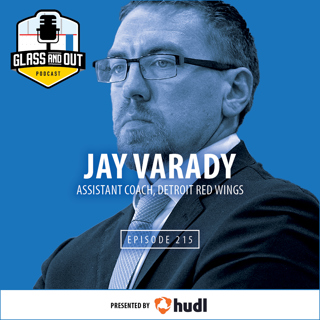 Detroit Red Wings Assistant Coach Jay Varady: Origins of analytics, implementing process & structure and timing coaching career moves