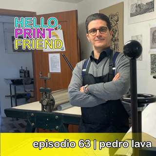 Episodio 63: Pedro Lava