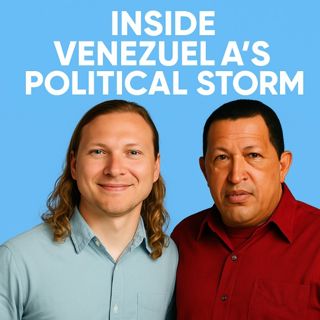 E128: The Fall of Venezuela: Prof. Tim Gill on Politics, Oil, & Sanctions