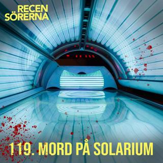 119. Mord på solarium