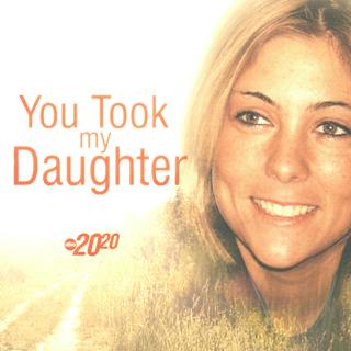 You Took My Daughter