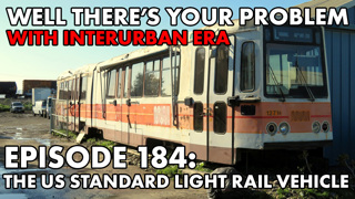 Episode 184: The United States Standard Light Rail Vehicle