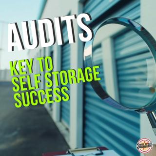 Audits: Key to Self Storage Success