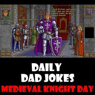 Medieval Knight Day! 15 of the best "sir" jokes! 22 September 2026