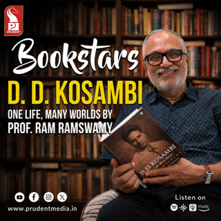 D. D. Kosambi: One life, many worlds | Prof. Ram Ramswamy | Prudent | 060826