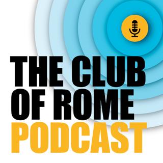 The Club of Rome Podcast