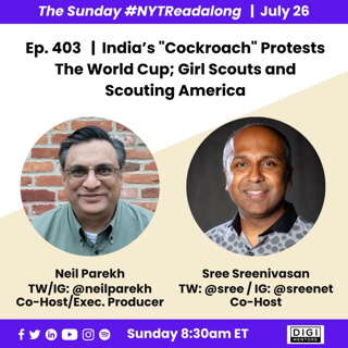Ep. 403 - India's "Cockroach" Protests, World Cup, Girl Scouts and Scouting America