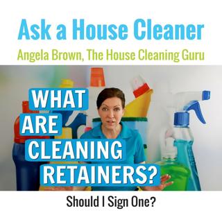 What Are Cleaning Retainers?