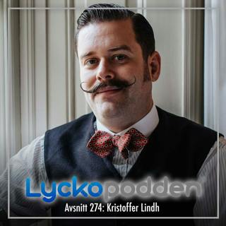 274. Kristoffer Lindh - Sexpedagogen om sex & hur du hanterar livskriser