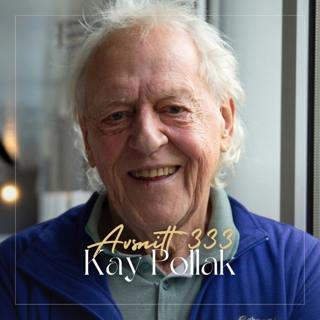 333. Kay Pollak - Därför kommer nya trosatser förändra ditt liv