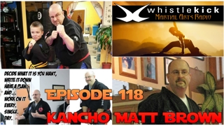 Episode 118 - Kancho Matt Brown