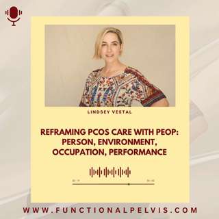 Reframing PCOS Care with PEOP: Person, Environment, Occupation, Performance