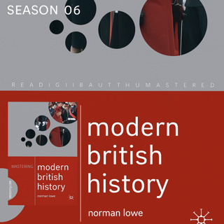 S06 E32 - Mastering Modern British History: Unpacking the UK's Nationalist Movements