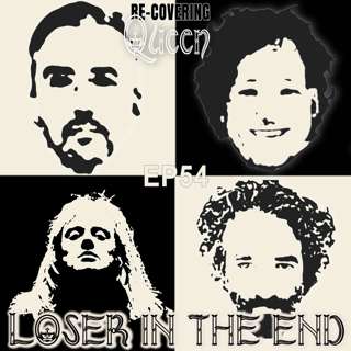 Ep 54 : Loser In The End