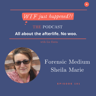 Solving Crimes with Forensic Medium Sheila Marie Episode 101