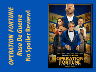 Operation Fortune: Ruse de guerre - No-Spoiler Review