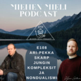 E108 - Ari-Pekka Skarp - Jungin kompleksit ja nondualismi