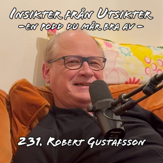 231. Robert Gustafsson - på väg att bli mänsklig (Kortversion)
