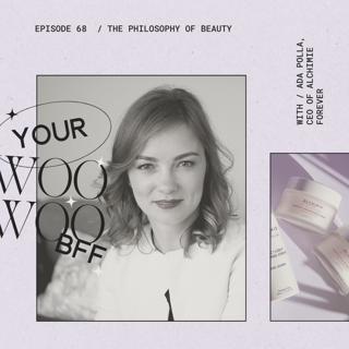 The Philosophy of Beauty with Ada Polla, CEO of Alchimie Forever