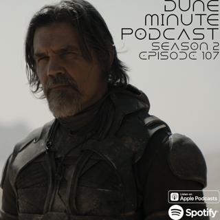 Dune: Part Two - Episode 107