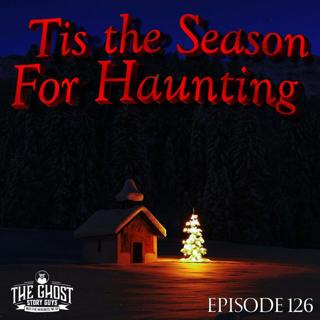 Tis the Season For Haunting