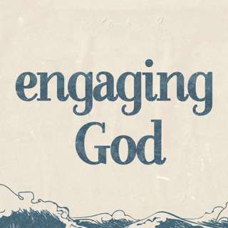 Engaging God - Priorities