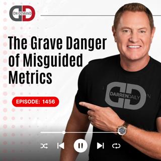 The Grave Danger of Misguided Metrics
